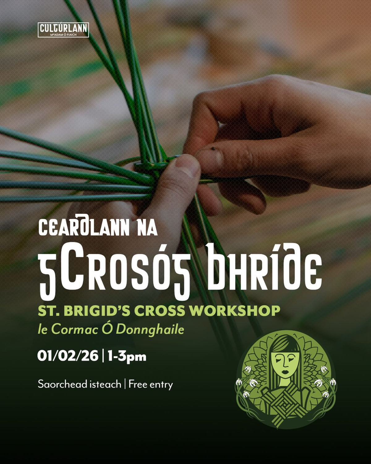 Crosóga Bhríde sa Chult | St Brigids Cross Workshop