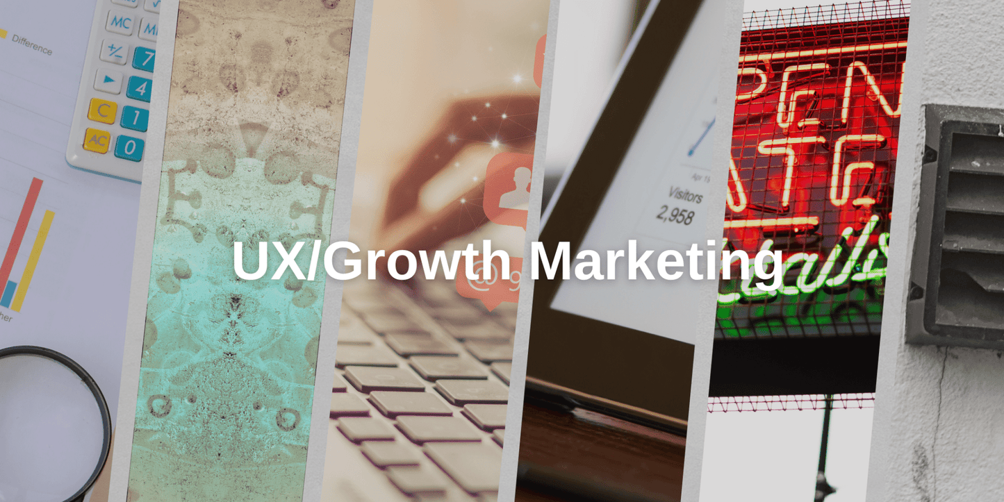 UX/Growth Marketing: Drive Traffic and Boost Sales with User - Centric Marketing Strategies - Invisible Building