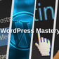 WordPress Mastery: Custom Websites with Unmatched Flexibility